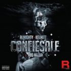 Almighty Ft. Kelmitt - Confiesale